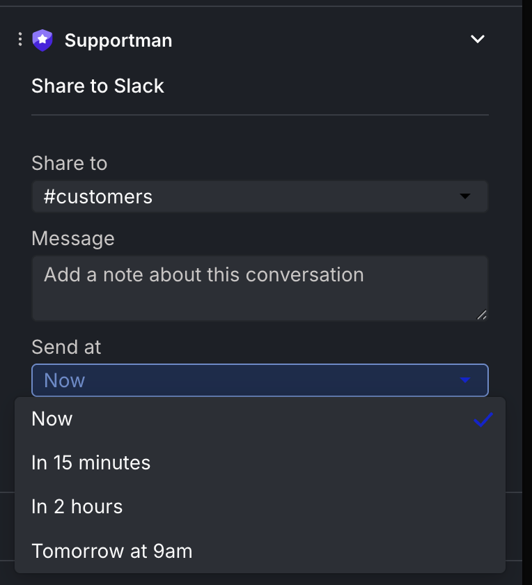 Send at dropdown with Now, In 15 minutes, In 2 hours, and Tomorrow at 9am options