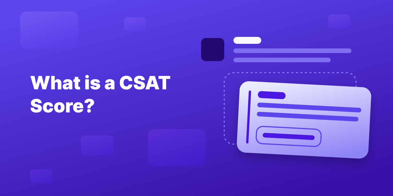 What is CSAT? Explaining The Customer Satisfaction Score - Supportman